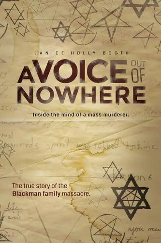 A Voice out of Nowhere: Inside the mind of a mass murderer - Paperback