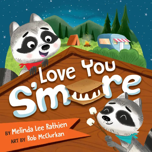 Love You S'more - Board Book