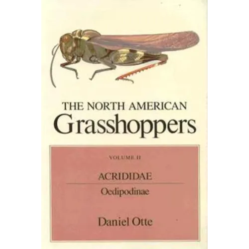 The North American Grasshoppers - Hardcover