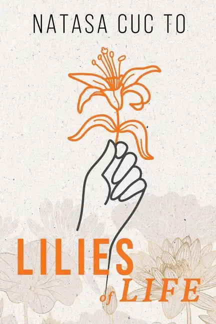 Lilies of Life - Paperback