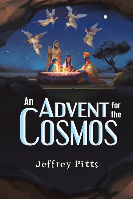 An Advent for the Cosmos - Paperback