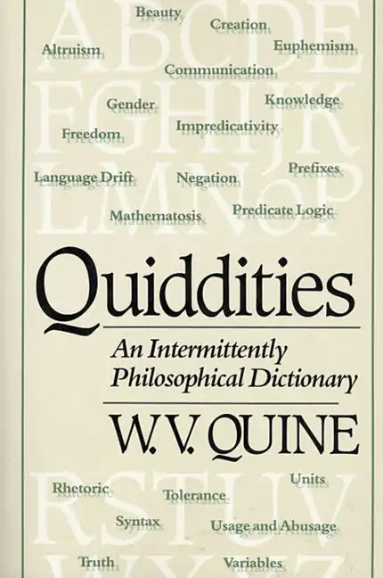 Quiddities: An Intermittently Philosophical Dictionary - Paperback