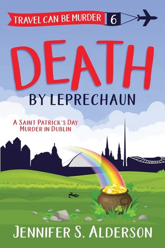 Death by Leprechaun: A Saint Patrick's Day Murder in Dublin - Paperback