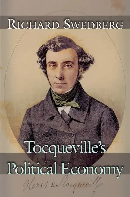 Tocqueville's Political Economy - Paperback
