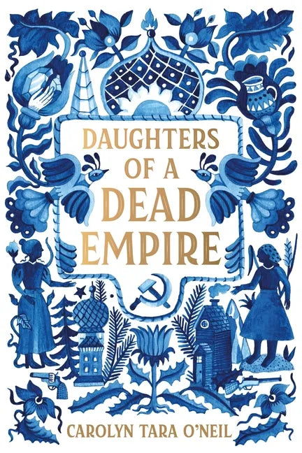 Daughters of a Dead Empire - Paperback