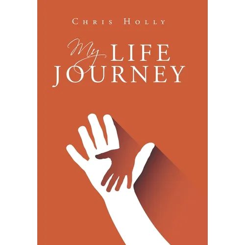 My Life Journey - Hardcover