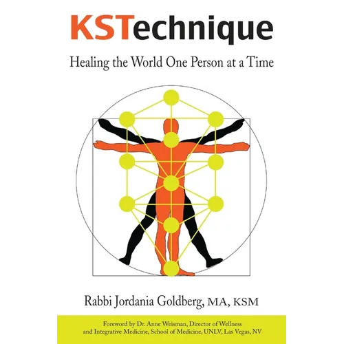 KSTechnique: Healing the World One Person at a Time - Paperback