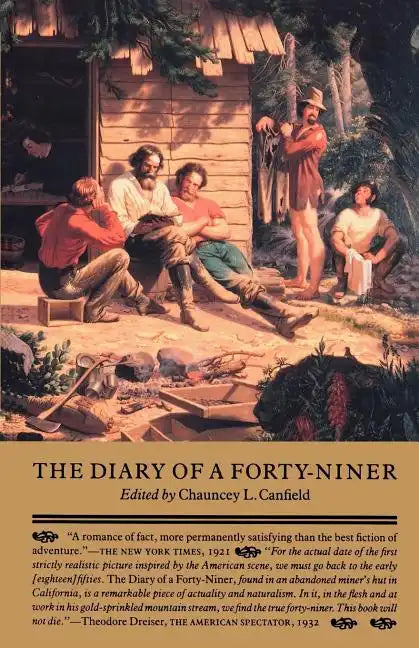 The Diary of a Forty-Niner - Paperback