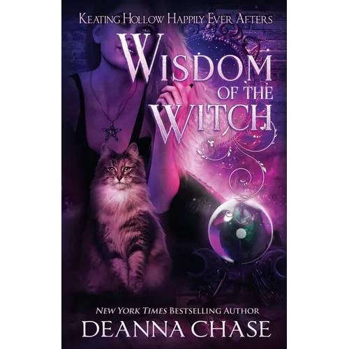 Wisdom of the Witch: A Witches of Keating Hollow Novella - Paperback