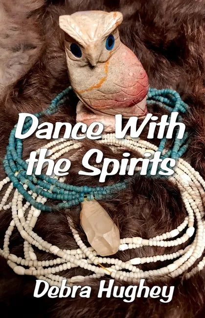 Dance With the Spirits - Paperback