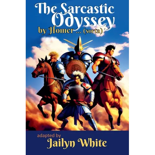 The Sarcastic Odyssey - Paperback