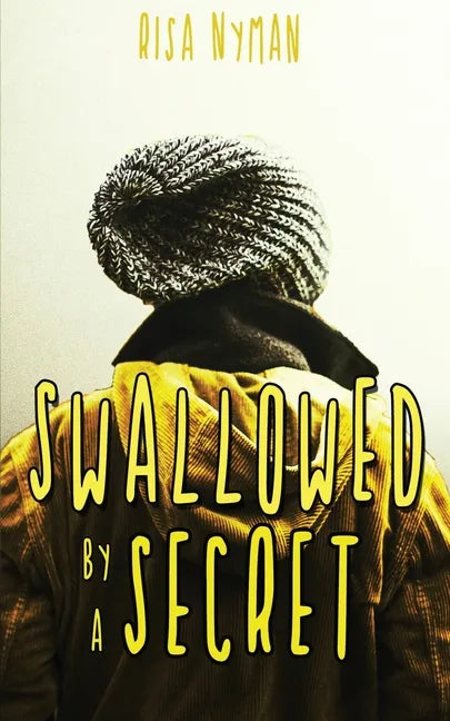 Swallowed by a Secret - Paperback