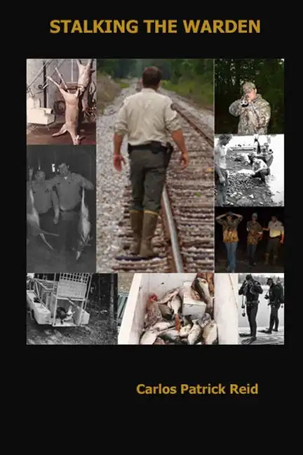 Stalking the Warden - Paperback