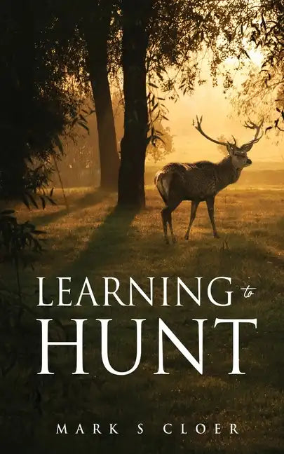 Learning to Hunt - Paperback