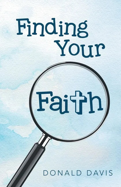 Finding Your Faith - Paperback