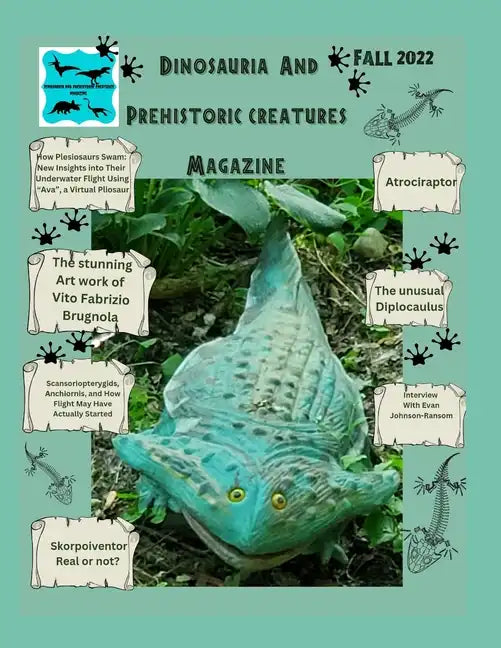 Dinosauria and Prehistoric creatures magazine Fall 2022 - Paperback