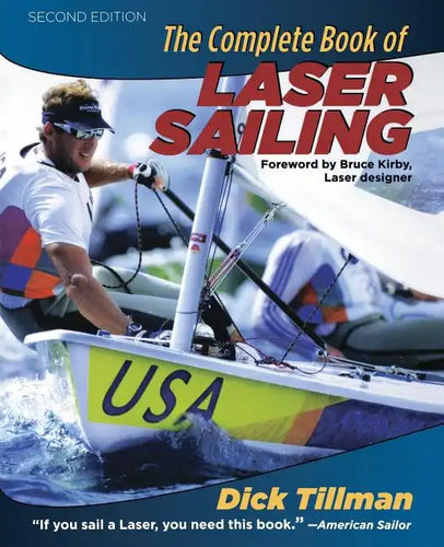 The Complete Book of Laser Sailing - Paperback