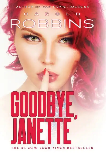 Goodbye, Janette - Hardcover