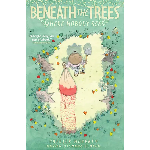 Beneath the Trees Where Nobody Sees - Paperback