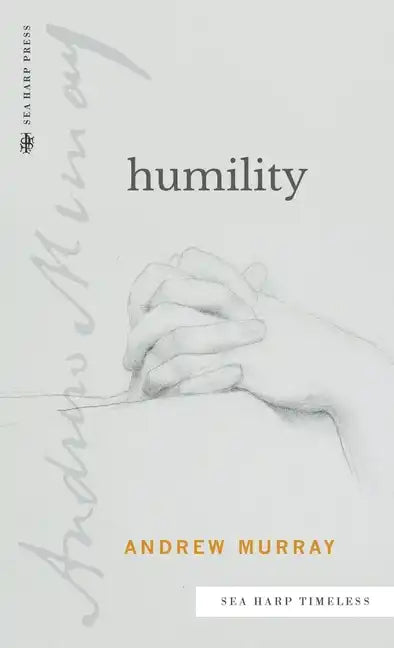 Humility (Sea Harp Timeless series) - Hardcover