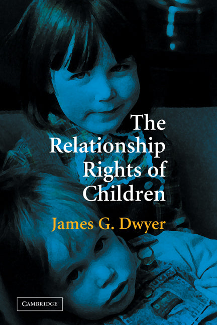 The Relationship Rights of Children - Paperback