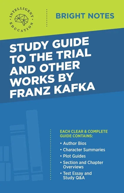 Study Guide to The Trial and Other Works by Franz Kafka - Paperback