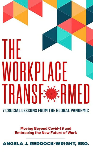 The Workplace Transformed - Hardcover