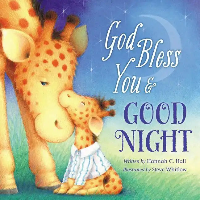 God Bless You & Good Night - Board Book