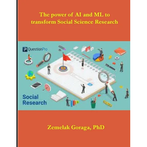 The power of AI and ML to transform Social Science Research - Paperback