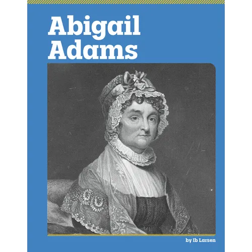 Abigail Adams - Library Binding