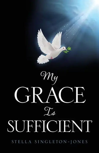 My Grace Is Sufficient - Paperback