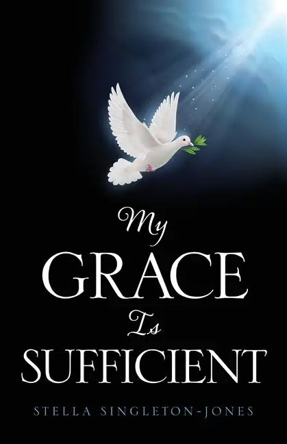 My Grace Is Sufficient - Paperback