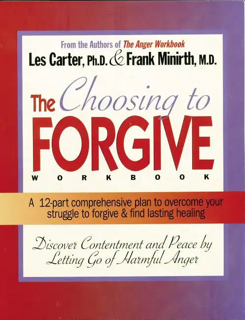 Choosing to Forgive Workbook - Paperback