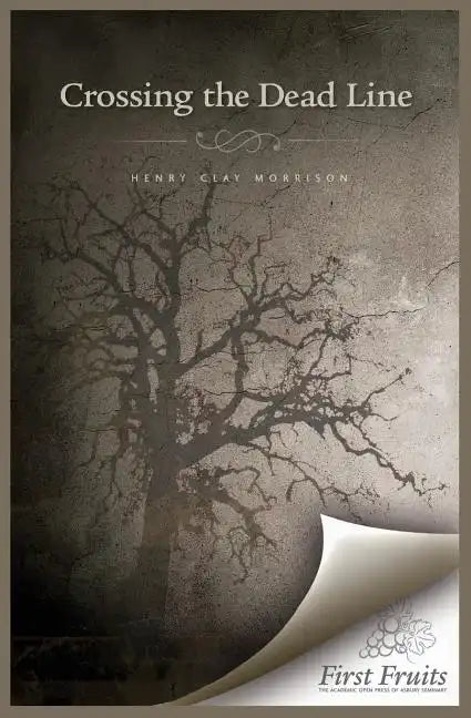 Crossing the Dead Line - Paperback