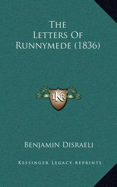 The Letters Of Runnymede (1836) - Hardcover