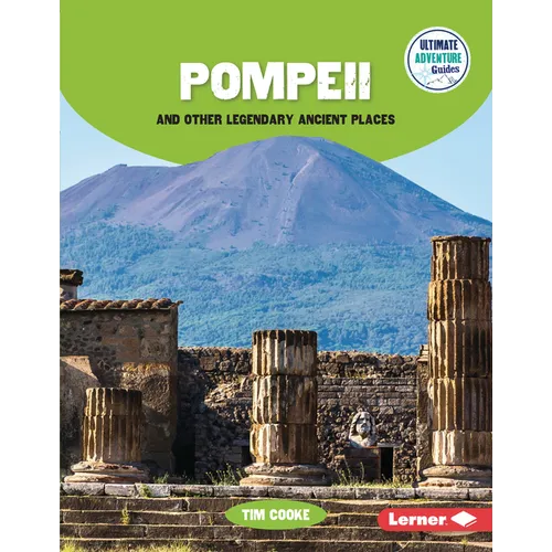 Pompeii and Other Legendary Ancient Places - Library Binding