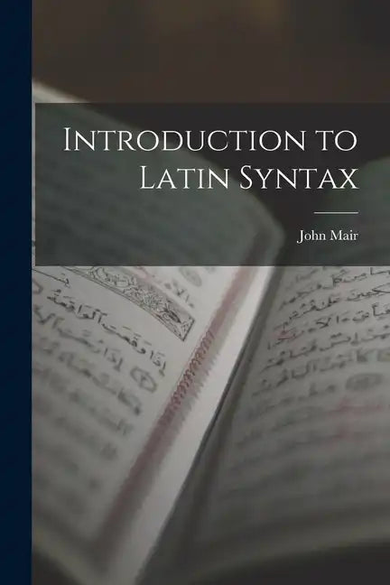 Introduction to Latin Syntax - Paperback
