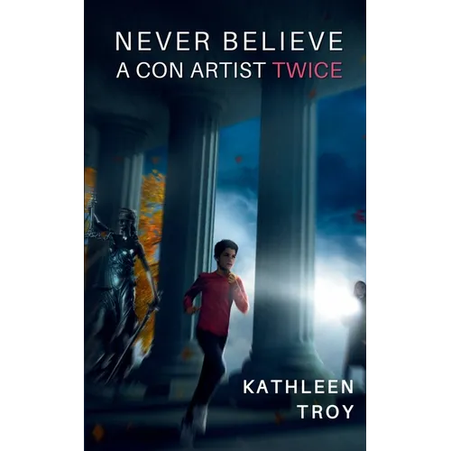 Never Believe a Con Artist Twice - Paperback