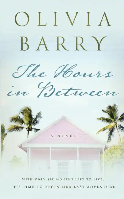 The Hours In Between - Paperback