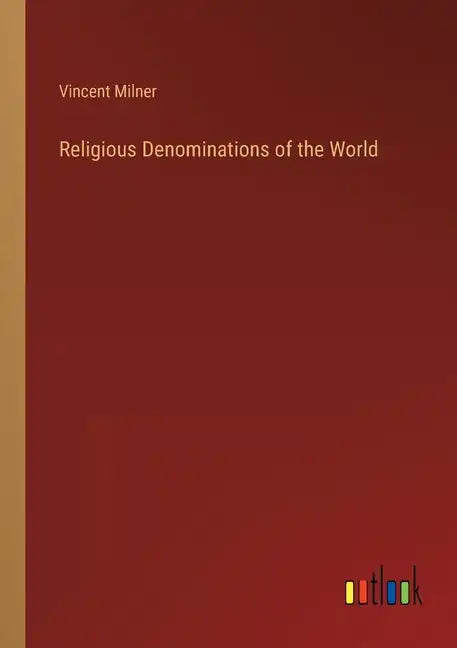 Religious Denominations of the World - Paperback