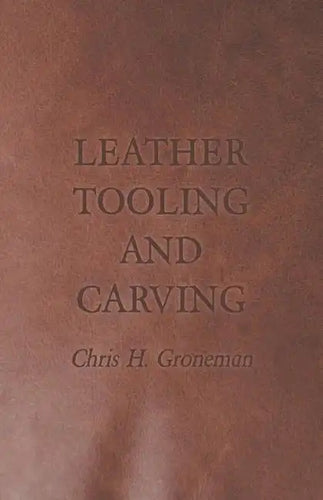 Leather Tooling and Carving - Paperback