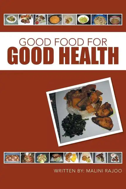 Good Food for Good Health - Paperback