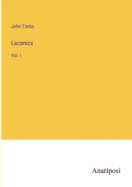 Laconics: Vol. I - Paperback