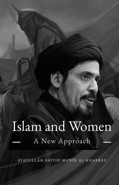 Islam and Women: A New Approach - Paperback