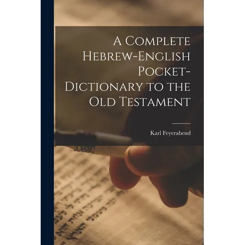 A Complete Hebrew-English Pocket-dictionary to the Old Testament - Paperback