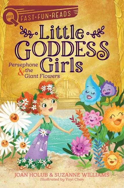 Persephone & the Giant Flowers: A Quix Book - Hardcover