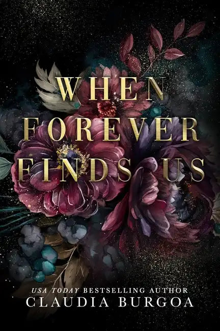When Forever Finds Us: A Decker Family Novel - Paperback