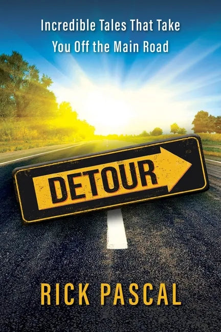 Detour: Incredible Tales That Take You Off the Main Road - Paperback