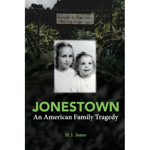 Jonestown: An American Family Tragedy - Paperback