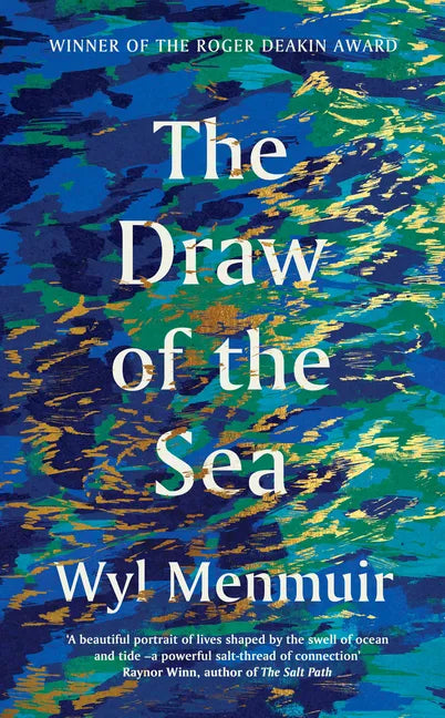 The Draw of the Sea - Hardcover